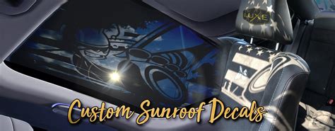 Luxe Features: Custom Sunroof Decals – Luxe Auto Concepts